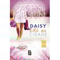 DAISY ESTÁ NA CIDADE