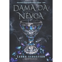 DAMA DA NÉVOA (PRINCESA DAS CINZAS - LIVRO 2)