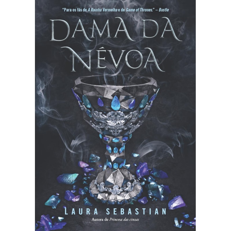 DAMA DA NÉVOA (PRINCESA DAS CINZAS - LIVRO 2)