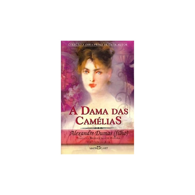 DAMA DAS CAMELIAS, A - 1ª