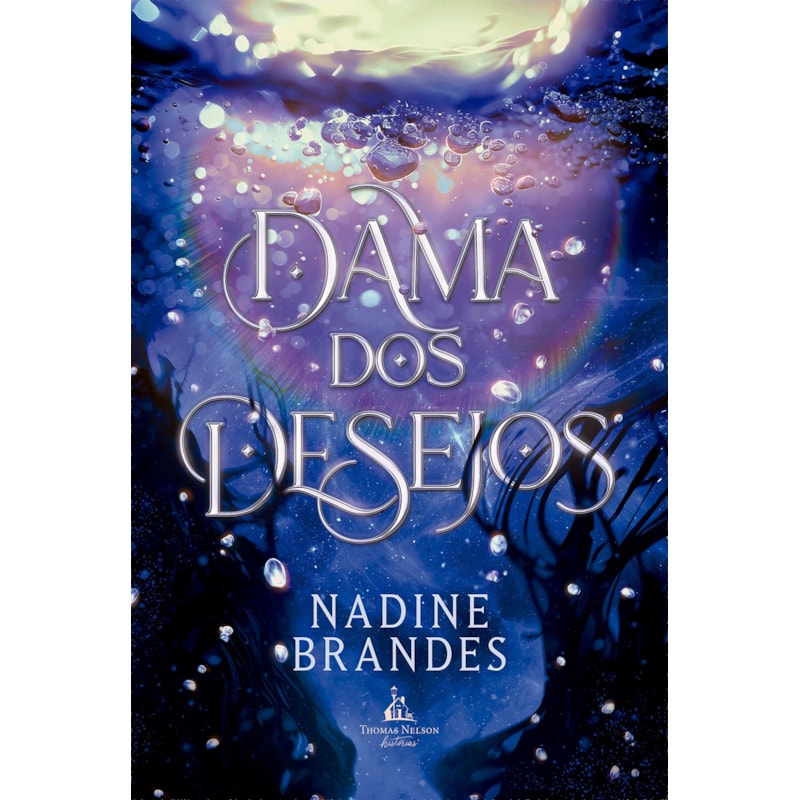 DAMA DOS DESEJOS - UMA ROMANTASIA MÁGICA E INTRIGANTE PARA FÃS DE