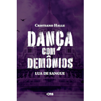 DANÇA COM DEMÔNIOS: LUA DE SANGUE