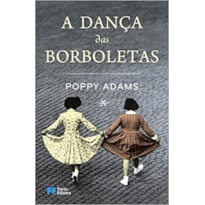 DANCA DAS BORBOLETAS, A - 1ª