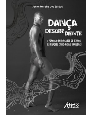 DANÇA DESOBEDIENTE