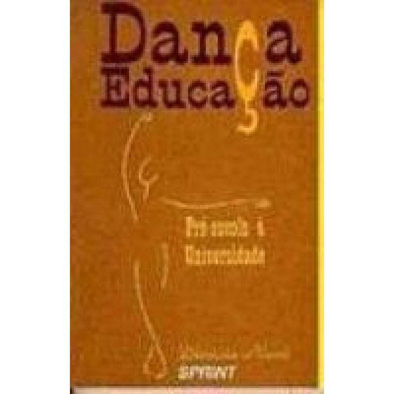 Dança educação. pré-escola à universidade