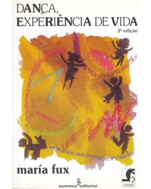 DANÇA, EXPERIÊNCIA DE VIDA
