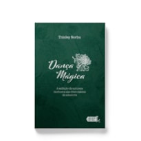 DANÇA MÁGICA: A EXIBIÇÃO DA NATUREZA INTRÍNSECA DAS CINCO DAKINIS DE SABEDORIA
