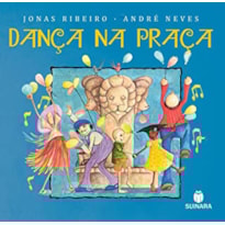 DANÇA NA PRAÇA DANÇA NA PRAÇA