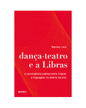 Dança-teatro e a Libras