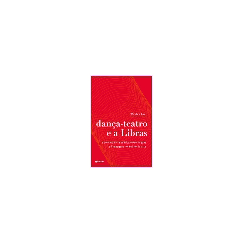 Dança-teatro e a Libras