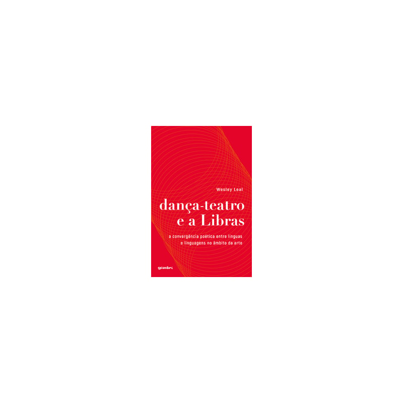Dança-teatro e a Libras