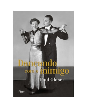 DANÇANDO COM O INIMIGO: O SEGREDO DE MINHA FAMÍLIA DURANTE O HOLOCAUSTO