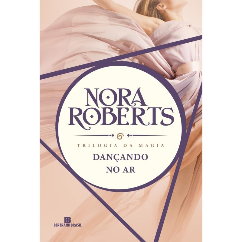 Dançando no ar (Trilogia da magia - Vol. 1)