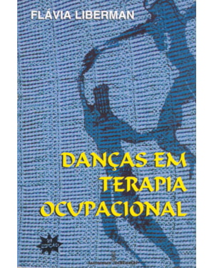 DANÇAS EM TERAPIA OCUPACIONAL