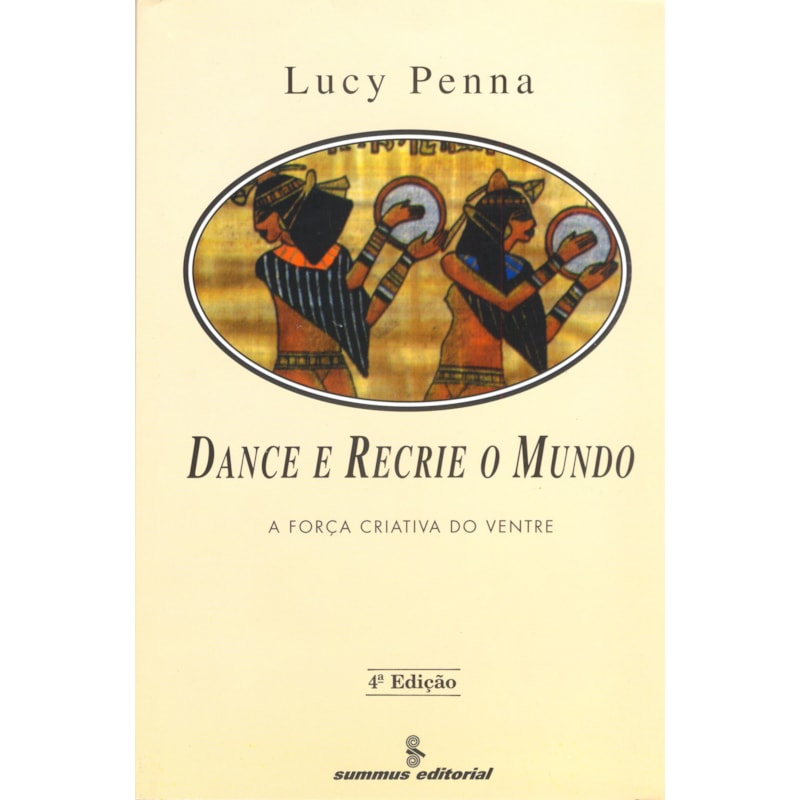 DANCE E RECRIE O MUNDO: A FORÇA CRIATIVA DO VENTRE