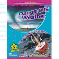 Dangerous Weather / The Weather Machine