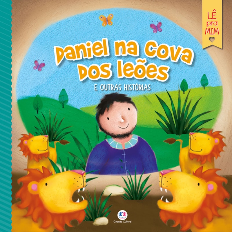 DANIEL NA COVA DOS LEÕES E OUTRAS HISTÓRIAS