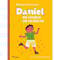 DANIEL NO MUNDO DO SILÊNCIO