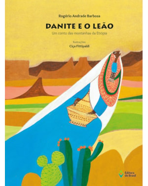 DANITE E O LEÃO: UM CONTO DAS MONTANHAS DA ETIÓPIA