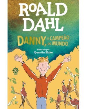 DANNY, O CAMPEÃO DO MUNDO