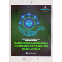 DANO EXTRAPATRIMONIAL NO DIREITO DO TRABALHO BRASIL-ITÁLIA