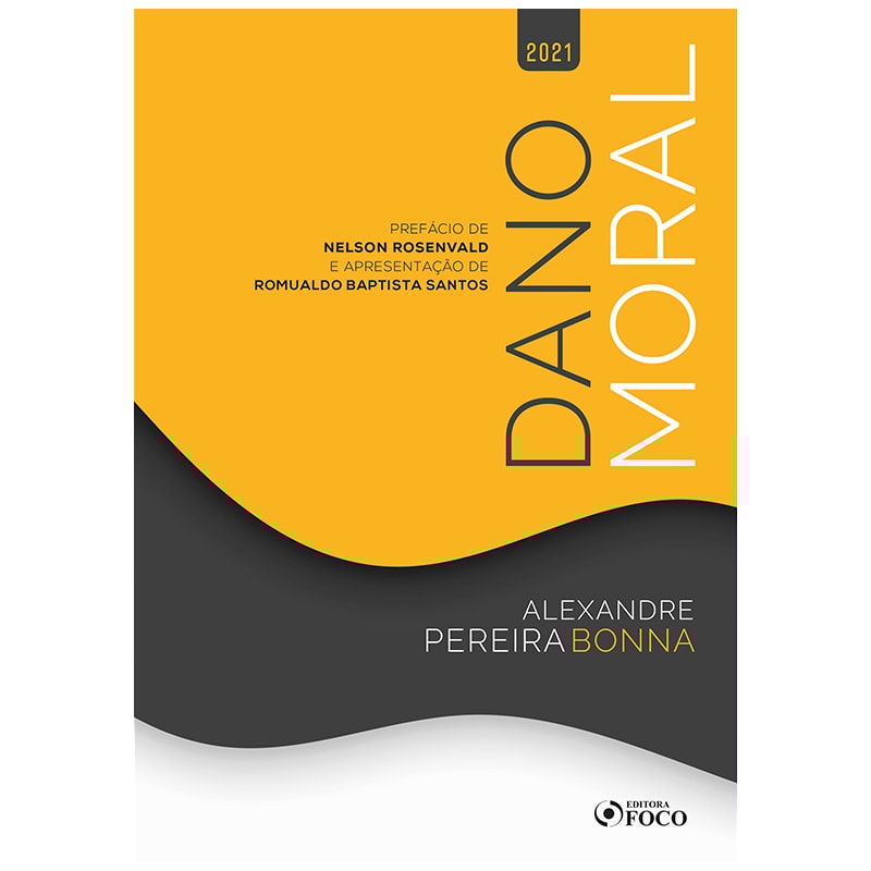 DANO MORAL - 1ª ED - 2021