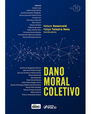 DANO MORAL COLETIVO - 1ª EDIÇÃO - 2018