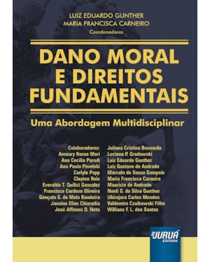 DANO MORAL E DIREITOS FUNDAMENTAIS - UMA ABORDAGEM MULTIDISCIPLINAR