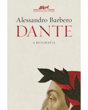 Dante: a biografia