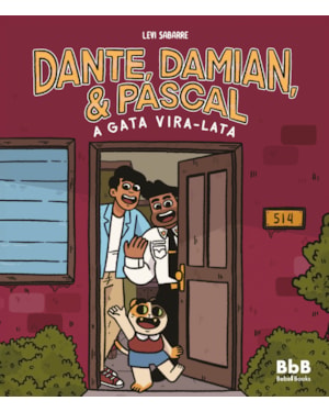 DANTE, DAMIAN E PASCAL
