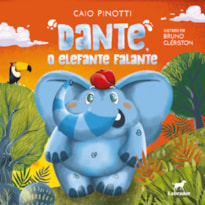 DANTE, O ELEFANTE FALANTE