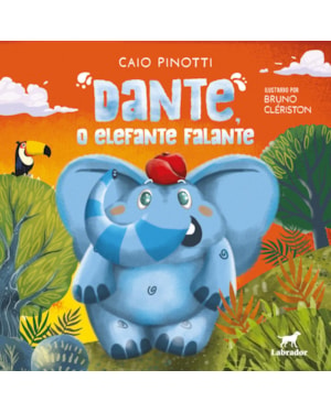 DANTE, O ELEFANTE FALANTE