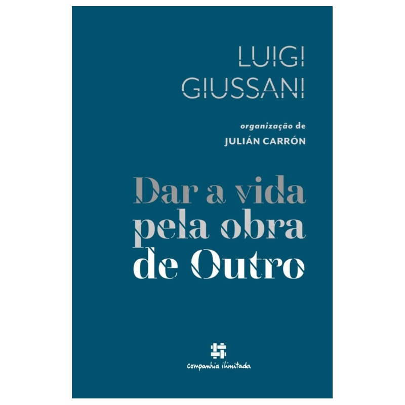 DAR A VIDA PELA OBRA DE OUTRO