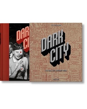 Dark city - the real los angeles noir