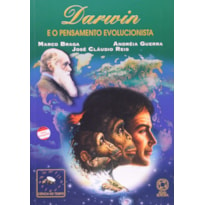 DARWIN E O PENSAMENTO EVOLUCIONISTA