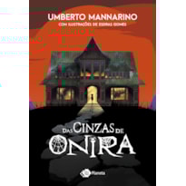 DAS CINZAS DE ONIRA