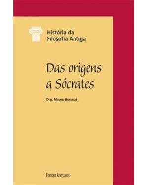 DAS ORIGENS A SÓCRATES