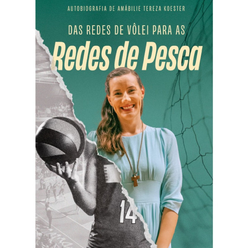 DAS REDES DE VÔLEI ÀS REDES DE PESCA