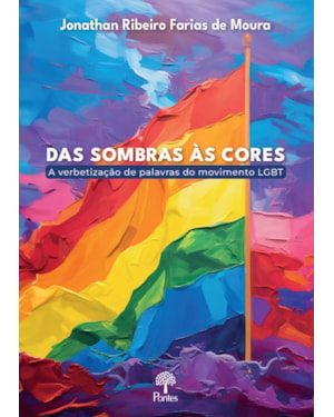 DAS SOMBRAS ÀS CORES