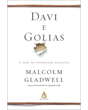 DAVI E GOLIAS: A ARTE DE ENFRENTAR GIGANTES