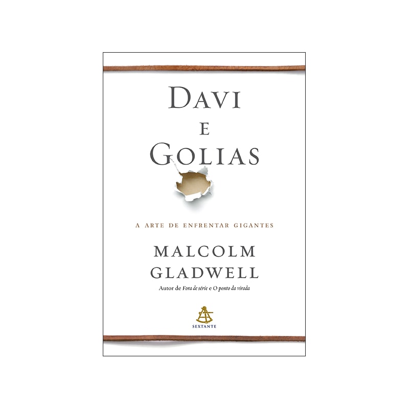 DAVI E GOLIAS: A ARTE DE ENFRENTAR GIGANTES