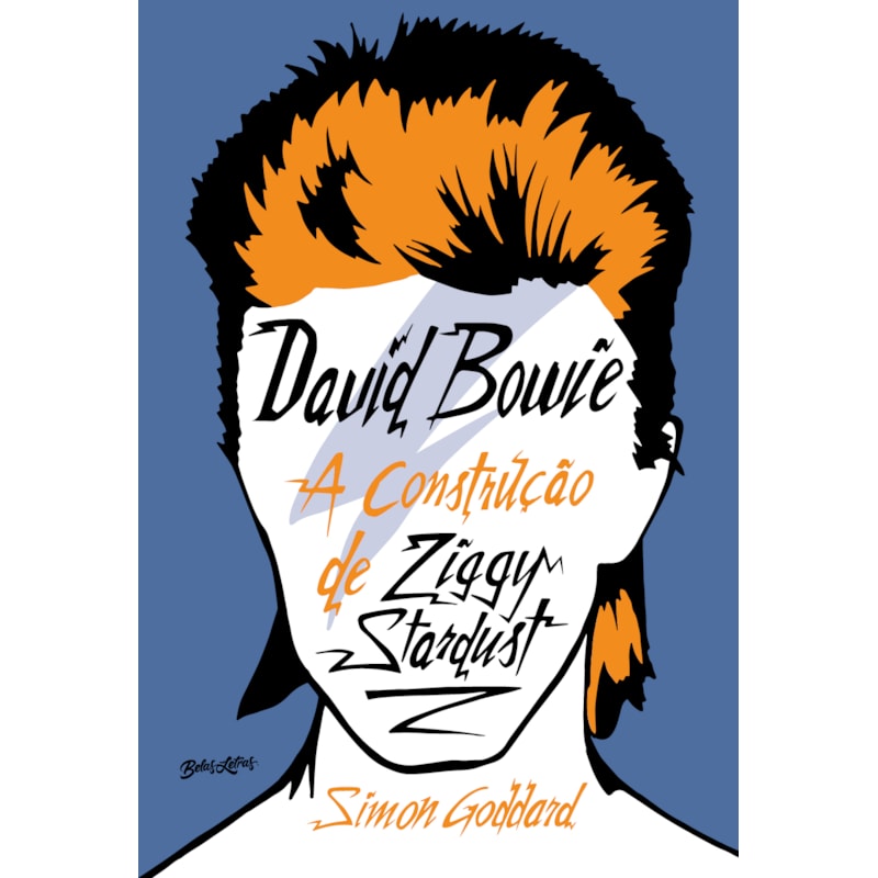 DAVID BOWIE: A CONSTRUÇÃO DE ZIGGY STARDUST