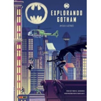 Dc: explorando gotham