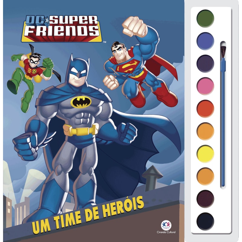 DC SUPER FRIENDS - UM TIME DE HERÓIS