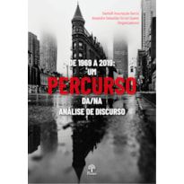 DE 1969 A 2019: UM PERCURSO DA/NA ANALISE DE DISCURSO