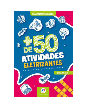 + DE 50 ATIVIDADES ELETRIZANTES