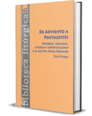 DE ADVIENTO A PENTECOSTÉS