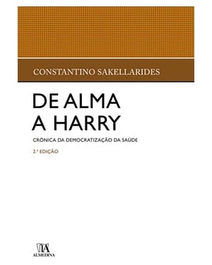 De alma a Harry: crónica da democratização da saúde