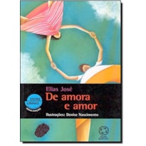 DE AMORA E AMOR