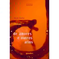 De amores e outros afins